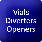 vials diverters openers